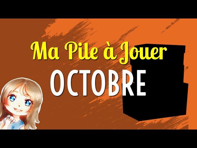 Ma PAJ - A quels jeux vais-je jouer en Octobre ?