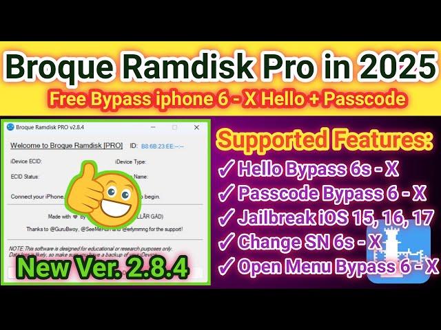 Broque Ramdisk Pro : Free iCloud bypass | iPhone 6S to X iOS 15-17 | 2025 Download link