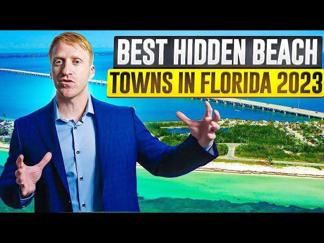 The 10 BEST BEACH TOWNS In Florida 2023