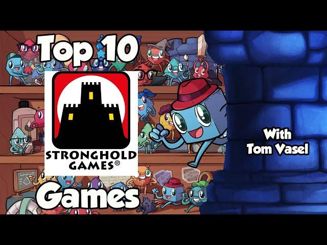 Top 10 Stronghold Games - with Tom Vasel