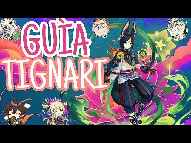 GUIA & BUILD de TIGHNARI en 5 MINUTOS!!!RAPIDA & COMPLETA. 