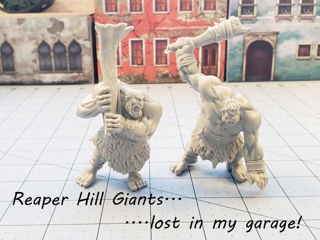 Reaper Miniatures: Hill Giants got lost in my garage...