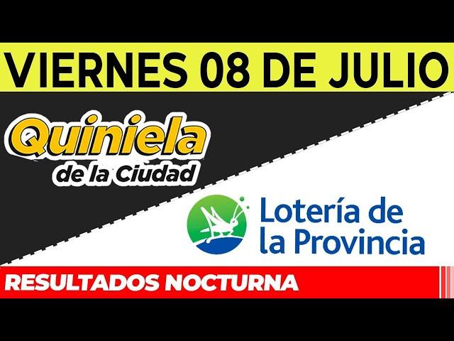 Resultados Quinielas Nocturnas de la Ciudad y Buenos Aires, Viernes 8 de Julio