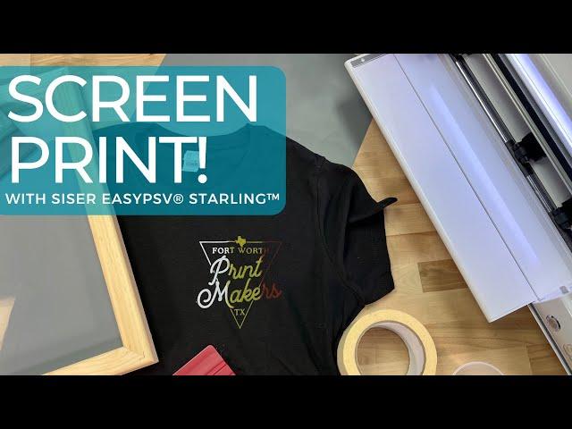 Unboxing! How To Make A Reusable Screen Print Template with Siser® EasyPSV® Starling™