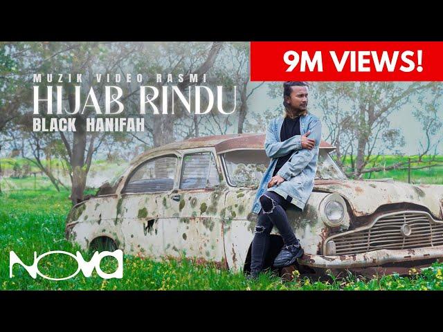 Hijab Rindu - Black Hanifah | Muzik Video Rasmi