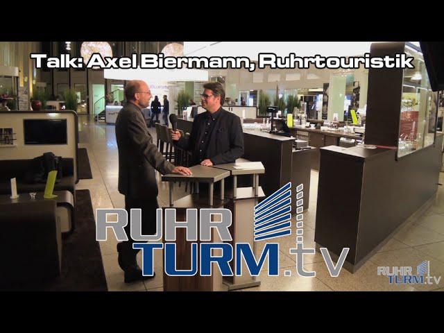 RUHRTURM.tv-Talk mit Ralf Kruse: Axel Biermann, Geschäftsführer der Ruhr-Touristik GmbH