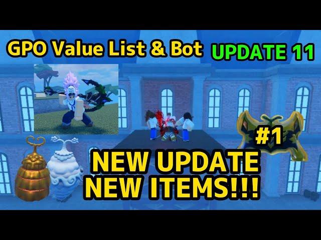 NEW GPO VALUE LIST UPDATE 11 #1 NEW UPDATE , NEW ITEMS , NEW VALUES!!!