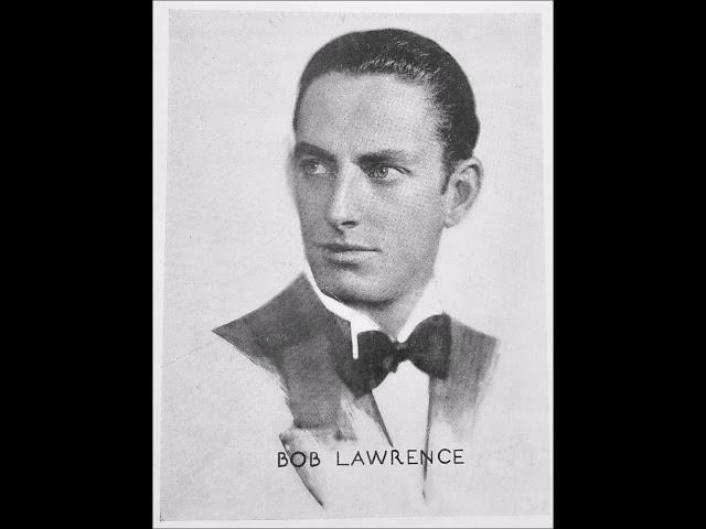 Bob Lawrence with Paul Whiteman and His Orchestra – I Dream Too Much, 1935