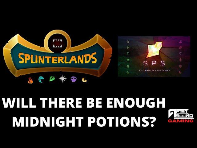 WILL THERE BE ENOUGH MIDNIGHT POTIONS AT LAUNCH? (SPLINTERLANDS)