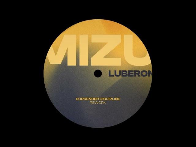 Mizu - Luberon (Surrender Discipline Vocal Mix)