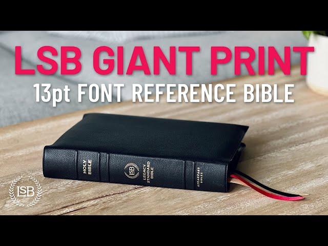 LSB Giant Print Reference Bible – Full Review