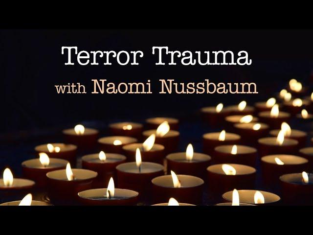 Terror Trauma - Naomi Nussbaum on LIFE Today Live