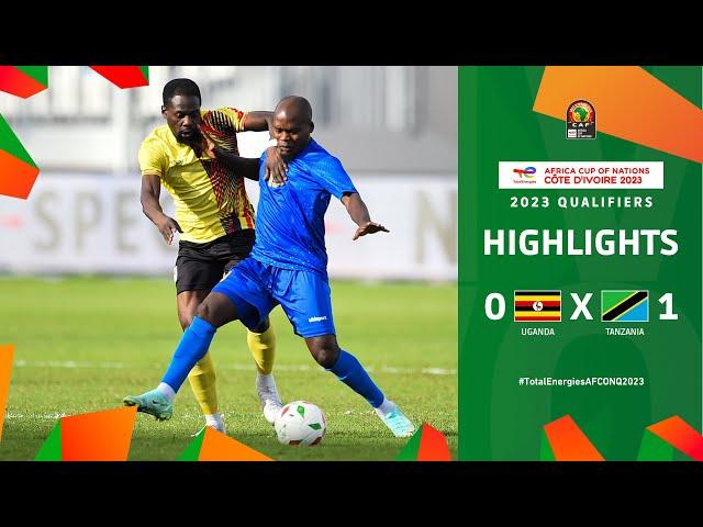 Uganda  Tanzania | Highlights - #TotalEnergiesAFCONQ2023 - MD3 Group F