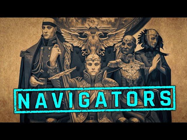 Lore To Sleep To | Warhammer 40k Lore | Navigators