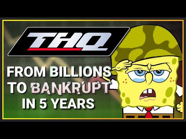 The Death of THQ: From Billions to Bankrupt in 5 Years