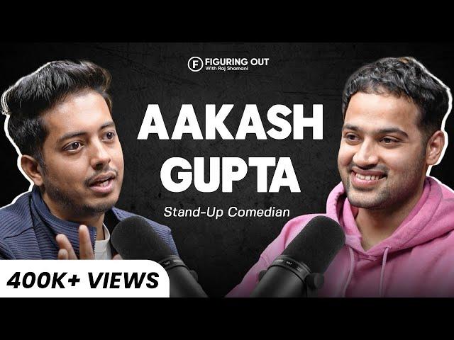 @AakashGupta On Childhood, Comicstaan, Standup Comedy, Money, Marriage & Cricket | FO294 Raj Shamani