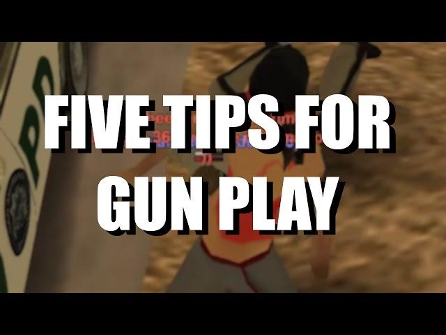 5 GUN PLAY TIPS (SAMP)