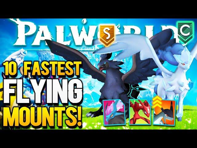 PALWORLD - I Tested All The BEST Flying Mounts So You Don't Have To...(Palworld Fastest Flying Pal)