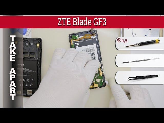 How to disassemble  ZTE Blade GF3 (ZTE T320 / ZTE Blade Q Pro) Take apart Tutorial