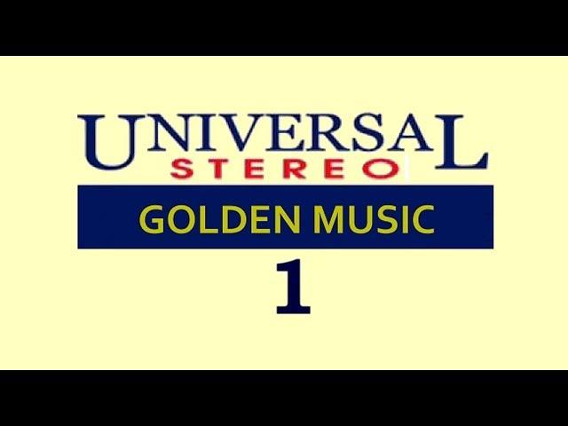 Universal Estéreo Golden Music 1