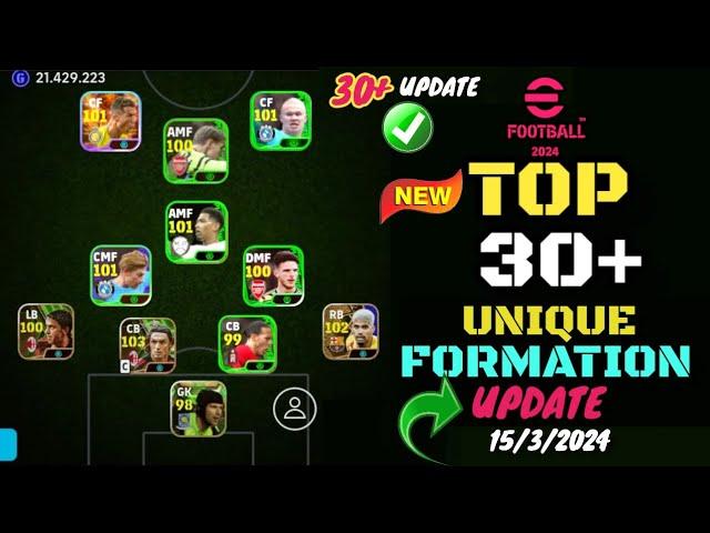 Top 30+ New unique Formation in efootball 2024 mobile | Efootball 2024 new Formation |4132 Formation