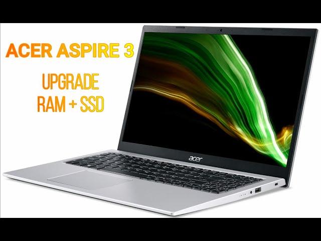 ACER ASPIRE 3 A315-58 | UPGRADE RAM + SSD