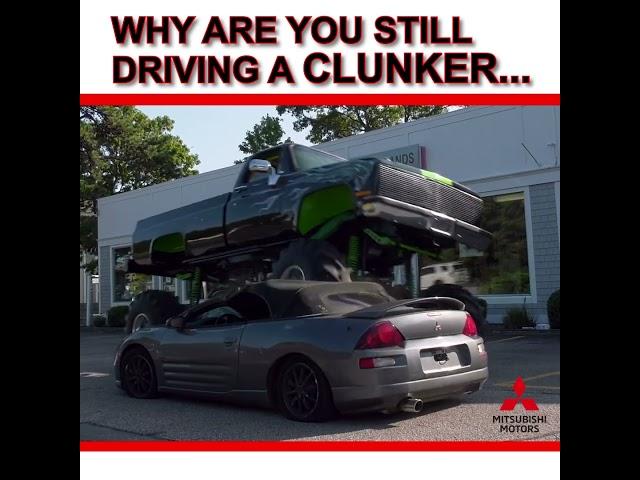 CLUNKER NEW AD - CAPE & ISLANDS MITSUBISHI