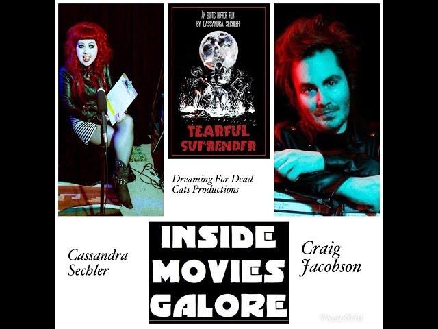 Cassandra Sechler/ Craig Jacobson interviewed by Inside Movies Galore