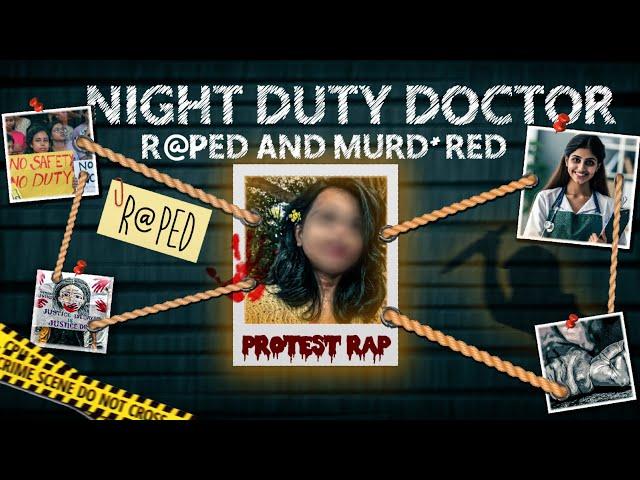 Justice Rap | Doctor Rap#ed & Mur#dered | @dhruvrathee@nikitaksthakur @DrDarshanPatel-AIIMS