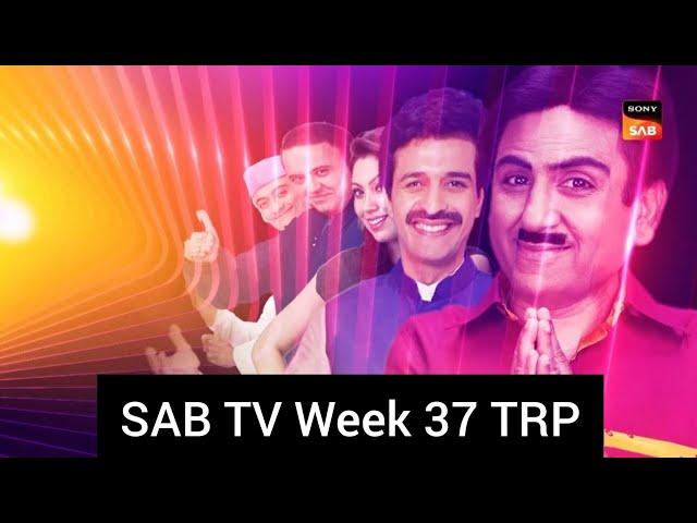 SAB TV Week 37 TRP - Sony Sab Week 37 Main TRP