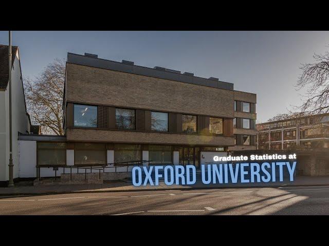 Graduate Study at Oxford Statistics