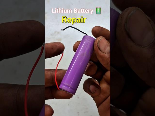 Lithium ion Battery  Repairing 