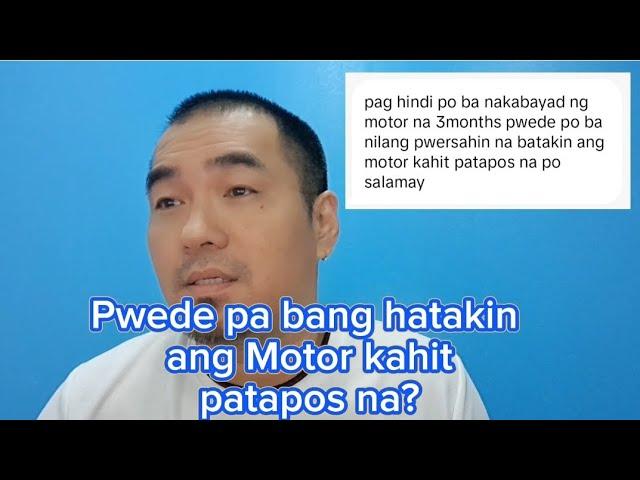 Pwede pa bang hatakin ang Motor kahit patapos na?