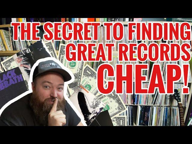 The Secret to Finding Great Records for CHEAP!