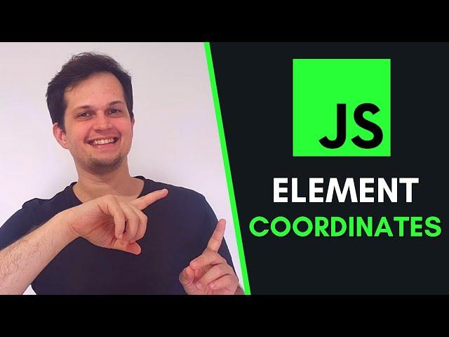 How to get the element position on the screen with JavaScript (X and Y coordinates)