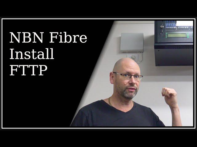 NBN Fibre FTTP Install