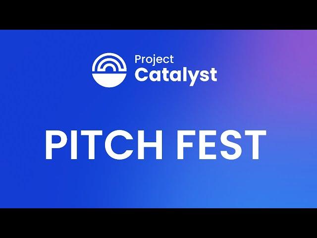  Project Catalyst Pitch Fest - Partners Category