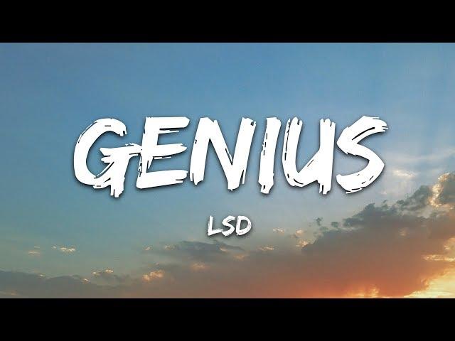 LSD - Genius (Lyrics) ft. Sia, Diplo, Labrinth