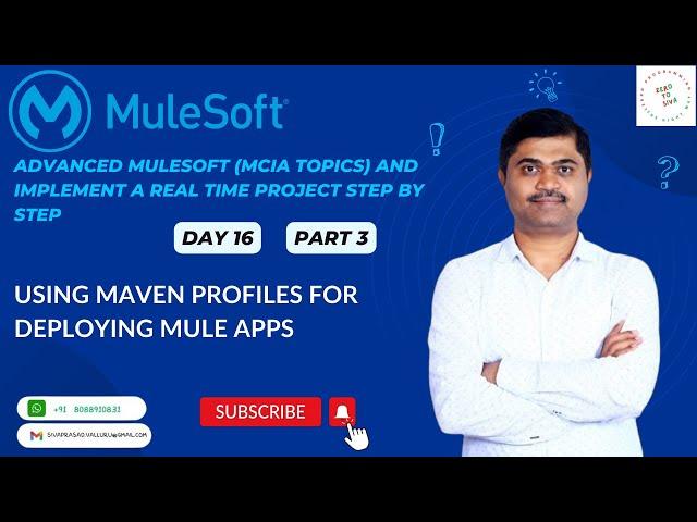 MULE ADVANCED - DAY16  USING MAVEN PROFILES FOR DEPLOYING