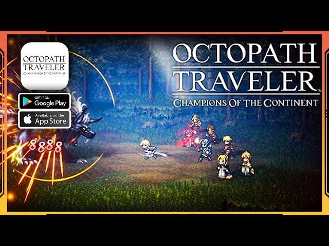 OCTOPATH TRAVELER: CotC Gameplay (Android, iOS)