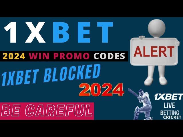 1xbet account blocked 2024 becarefull ||1xbet win free promo code 2024