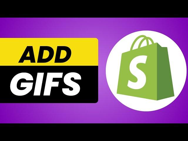 How to Add GIFs on Shopify Store - On Any Page - Quick & Easy!