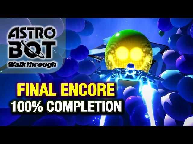 Final Encore (Lost Galaxy) Walkthrough: All Bots & Puzzle Pieces (Astro Bot Guide)