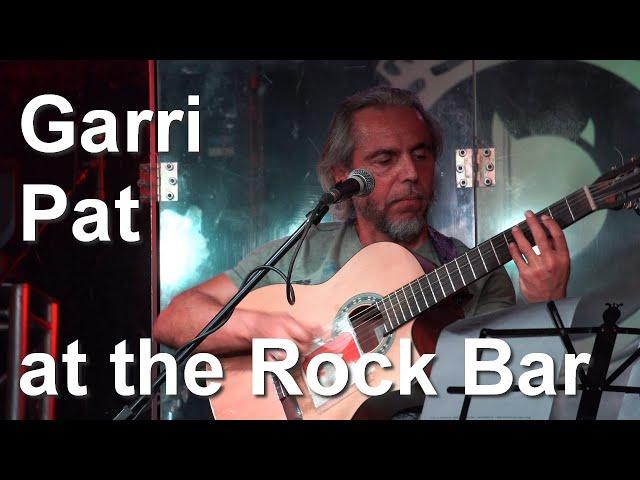 Garri Pat at the rock bar. Fingerstyle potpourri.