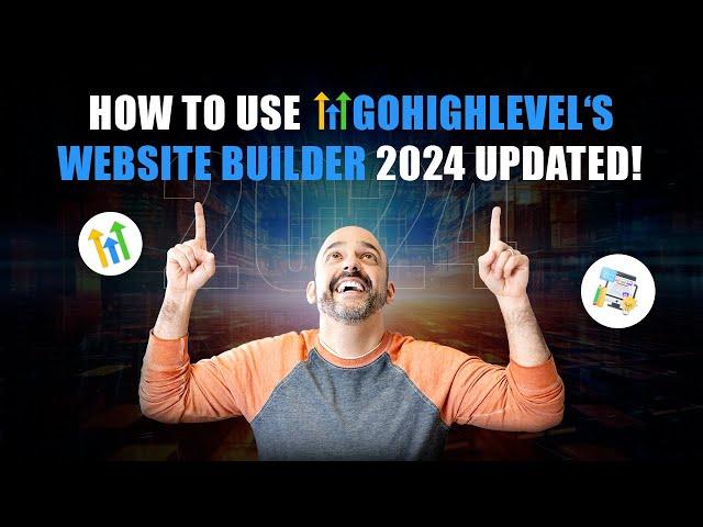 GoHighLevel Website Builder 2024