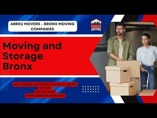 Moving and Storage Bronx | Abreu Movers - Bronx Moving Companies | www.abreumovers.com