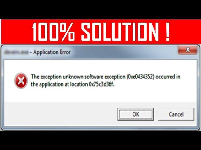 The Exception Unknown Software Exception 0xe0434352