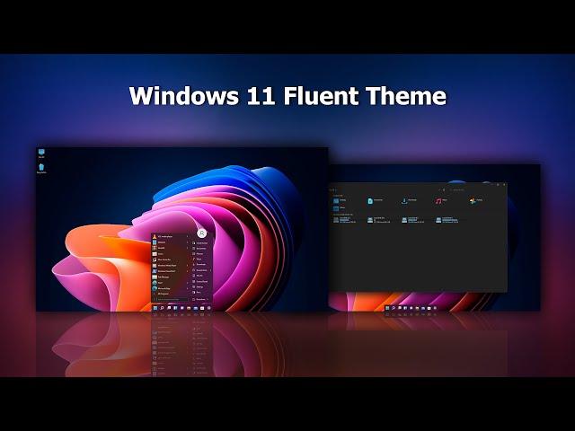 New Windows 11 Fluent Theme 2021