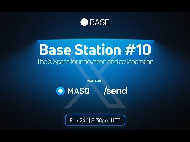 MASQ /send - Base Station #10 - X Space - February 24th 2025