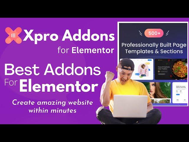 Best Plugins and Addons for Elementor | Xpro Addons Lifetime Deal | Elementor Addons